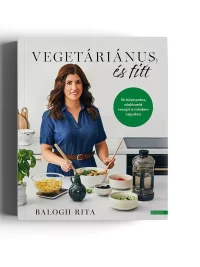 Vegetáriánus és fitt könyv